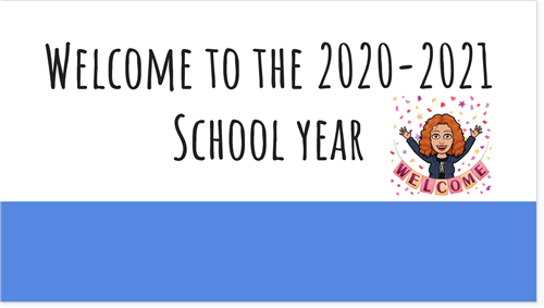 Welcome to the 2020-21 School Year 